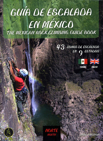 Cover of the guide book Guía de escalada en México : Norte
