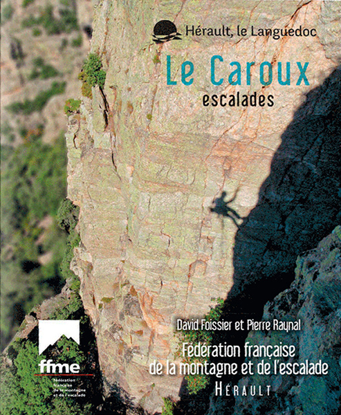 Couverture du topo Le Caroux escalades